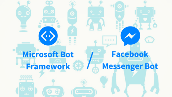Microsoft bot framework v/s Facebook messenger bot